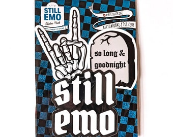 Still Emo Sticker pack for water bottle, Vinyl Sticker for laptop, Emo Music Lover, Scenior Citizen, Elder Emo Accessories, Not a Phase Mom,