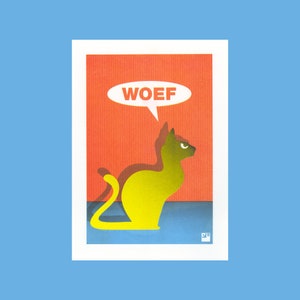 A4 risograph print of a cat that says Woef (it barks... in Dutch) | 4 color riso print on Biotop paper