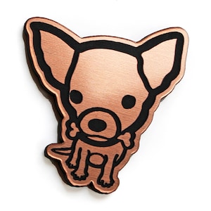 Engraving on two-color pvc; Choose between chihuahua brushed alu black engraving, gold black engraving or copper-black engraving.