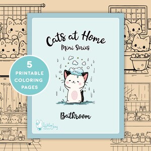 Printable Kawaii Cats in the Bathroom Coloring Pages |  5 Cute Coloring Pages + Cover | PDF Digital Download