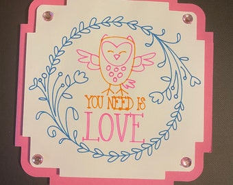 Owl You Need Is Love Blank Card