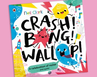 Crash! Bang! Wallop!