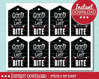 HALLOWEEN - Good To The Last Bite - Favor Tags - Instant Download - Goodie Bag - Tags - Thank You - Dracula - Party Favor Tags - Vampire