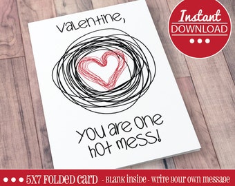 You Are One Hot Mess Valentine PRINTABLE VALENTINE CARDS, Valentine, Printable, Love, Valentine's Day, Letter, Card, Anniversary,Folded,5x7