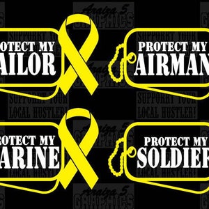May include: Four yellow ribbon designs with the text "Protect My" and a branch of the military, "Sailor", "Airman", "Marine", and "Soldier".