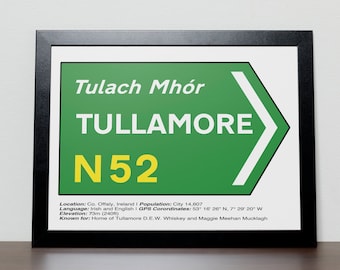 Irish Road signs - TULLAMORE, Co Offaly, Irish gift for him, gift for her, Irish Wedding gift idea - WORLDWIDE SHIPPING