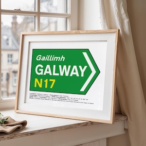 GALWAY Ireland Road street sign Poster, gift for him, Irish gift, gift for her, St Patricks Day gift, Irish wedding gift, Irish art