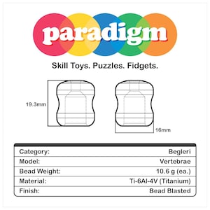 K&ouml;nnte beinhalten: Wei&szlig;er Hintergrund mit dem Wort "paradigm" in einem farbenfrohen kreisf&ouml;rmigen Design, mit dem Text "Skill Toys. Puzzles. Fidgets." darunter. Das Bild enth&auml;lt eine Diagramm einer Begleri Vertebrae-Perle, 19,3 mm x 16 mm, aus Titan.