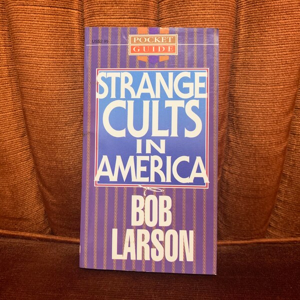 Strange Cults in America por Bob Larson Pocket Guide 1980s Book About American Cults Small Travel Book Cult History Paperback