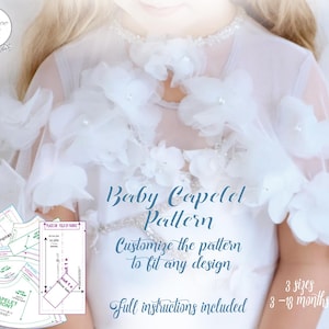 May include: A white baby capelet sewing pattern with instructions. The pattern includes three sizes for babies 3 to 18 months old. The pattern is customizable to fit any design.
