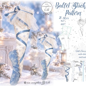 Puede incluir: Un patrón de costura para calcetín de ballet en tamaños de 12 y 20 pulgadas. El diseño presenta tela blanca y azul con copos de nieve, cordones de cinta azul y un puño de tul con volantes. Incluye diagramas técnicos, pasos de montaje y el texto Ballet Stocking Pattern, 2 Sizes, 12, 20, y Full Size patterns with detailed instructions.