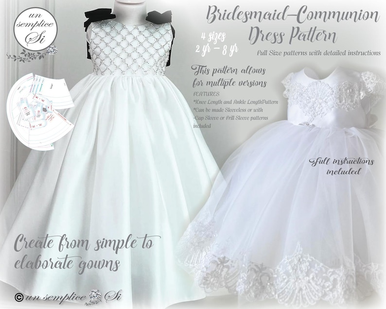 May include: A digital download pattern for a white bridesmaid or communion dress. The pattern includes four sizes, from 2 to 8 years old. The dress can be made with a knee-length or ankle-length skirt, with or without sleeves. The pattern includes full instructions.
