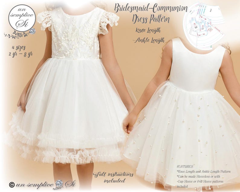 May include: A white tulle dress pattern for a bridesmaid or communion dress. The pattern includes both knee-length and ankle-length options. The pattern is available in four sizes: 2, 4, 6, and 8 years. Full instructions are included.