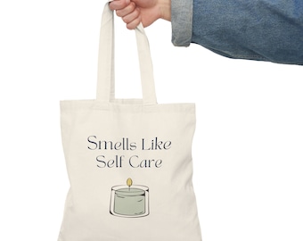 Smells Like Self Care Tote