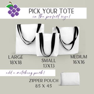 three white tote bags with black straps, each labeled with a different size: "LARGE 18X18", "SMALL 13X13", and "MEDIUM 16X16". The bags are accompanied by a matching pouch, and the image also includes a zipper pouch with a size of "85 X 45".