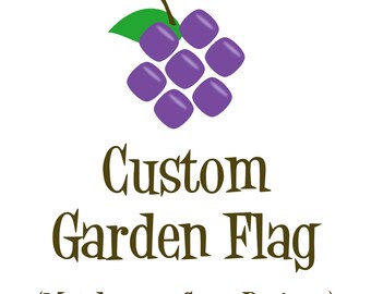 Custom Garden Flag - Made Your Way Flag, Personalized Garden Flag, Made to Match Name Banner Flag, Yard Sign, Personalized Decor Flag