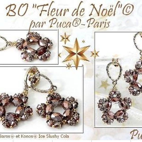 Bo Fleur de Noel Earring Pattern - DO NOT BUY- Sent free by email-Free with par Puca bead purchase, Read the description below for details