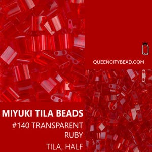 May include: A collection of transparent ruby red Miyuki Tila beads, featuring a flat square shape with two parallel holes. The image includes the text MIYUKI TILA BEADS #140 TRANSPARENT RUBY TILA, HALF and QUEENCITYBEAD.COM with a crown logo.
