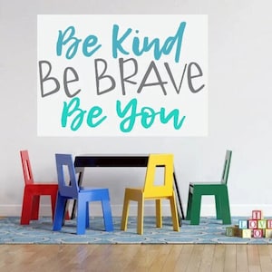 Be Kind Be Brave Be You Sign, Brave Sign, Home Decor,  Hand Painted Canvas, Quote on Canvas, Gift for Kids, Nursery Idea, Kids Room Sign
