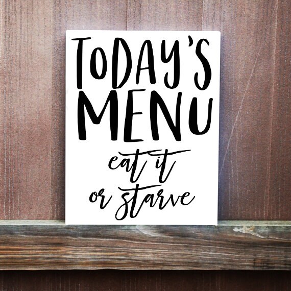 todays-menu-eat-it-or-starve-canvas-hand-painted-kitchen-etsy