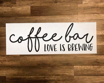 Coffee sign, coffee bar love is brewing, canvas sign, farmhouse wall decor, farmhouse sign, farmhouse kitchen decor, love quote, coffee sign