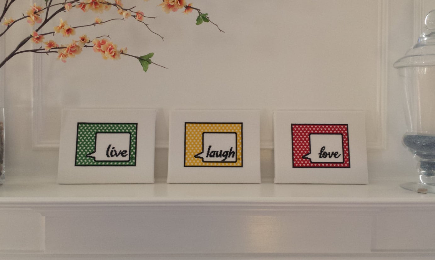 Live Laugh Love All 3 Patterns Only 50