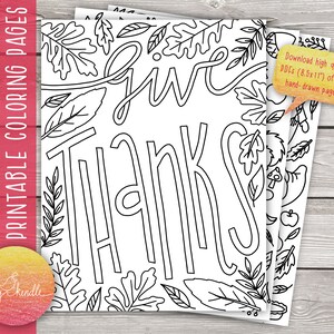 Puede incluir: Una página para colorear imprimible con las palabras "Give Thanks" rodeadas de hojas de otoño. ¡Descarga archivos PDF de alta calidad (8,5 x 11 pulgadas) de estas páginas dibujadas a mano!