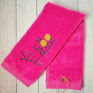 Pickleball Towel One More Game Pink Gift for Her