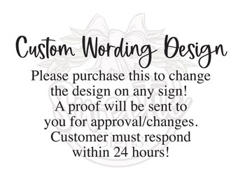 Custom Wording