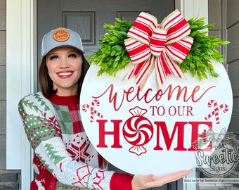 Christmas Front Door Decor | Welcome To Our Home | Peppermint | Christmas Wreath | Christmas Decor | Christmas Sign | Christmas Door Wreath