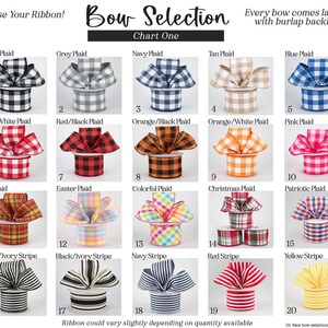 May include: A bow selection chart displaying twenty numbered ribbon options in various plaid and striped patterns, including black, grey, navy, tan, blue, red, orange, pink, and yellow colors, with text labels for each style and a burlap backing note.