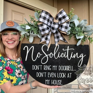 Front Door Decor | No Soliciting Sign | Year Round Wreath | Funny Front Door Sign | Front Door Sign | Front Door Hanger | Front Door Wreath