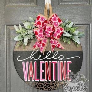 Valentines Front Door Decor Hello Valentine Valentines Wreath Valentines Door Hanger Valentine's Door Wreath Valentines Hanger image 7