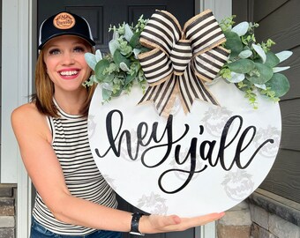 Front Door Decor | Front Door Wreath | Hey Y'all | Front Door Hanger | Year Round Sign | Front Door Wreath | Housewarming Gift | Home Decor