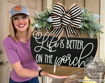 Front Door Decor | Life Is Better On The Porch | Front Door Wreath | Front Door Sign | Front Door Hanger | Year Round Wreath | Porch Decor