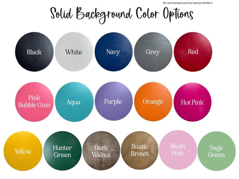 Op de afbeelding: Een kleurenkaart getiteld Solid Background Color Options met vijftien cirkelvormige stalen met de labels Black, White, Navy, Grey, Red, Pink Bubble Gum, Aqua, Purple, Orange, Hot Pink, Yellow, Hunter Green, Dark Walnut, Rustic Brown, Blush Pink en Sage Green.