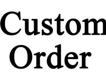 custom order