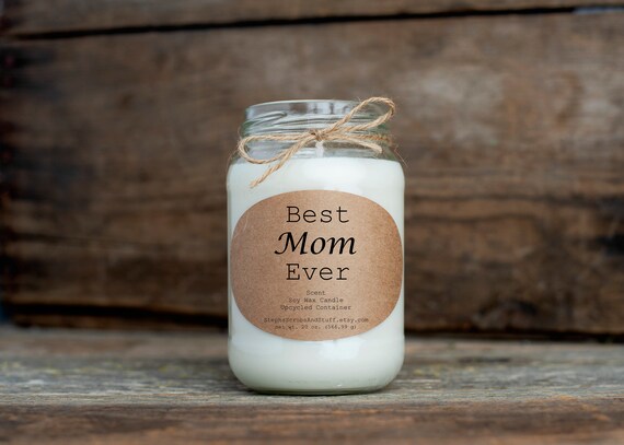 Best Mom Ever - Mother's Day Gift Candle