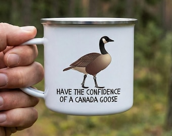 Canada Goose Enamel Mug: Funny Camping Gift