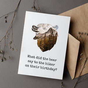 Bear Birthday Card for Hiker, Funny Birthday Card for Nature Lover, Joke Birthday Card for Friend, Wilderness Themed Card for Birthday