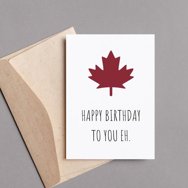 Canadian Themed Card for Birthday, Happy Birthday Card for Friend, Canada Birthday Card with Red Maple Leaf, Birthday Card for Dad