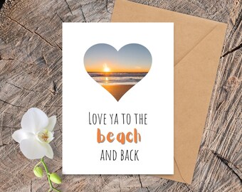 5 x 7 Beach Sunset Greeting Card, Coastal Ocean Greeting Card, I Love You Greeting Card, Card for Valentines Day, Nautical Birthday Card,
