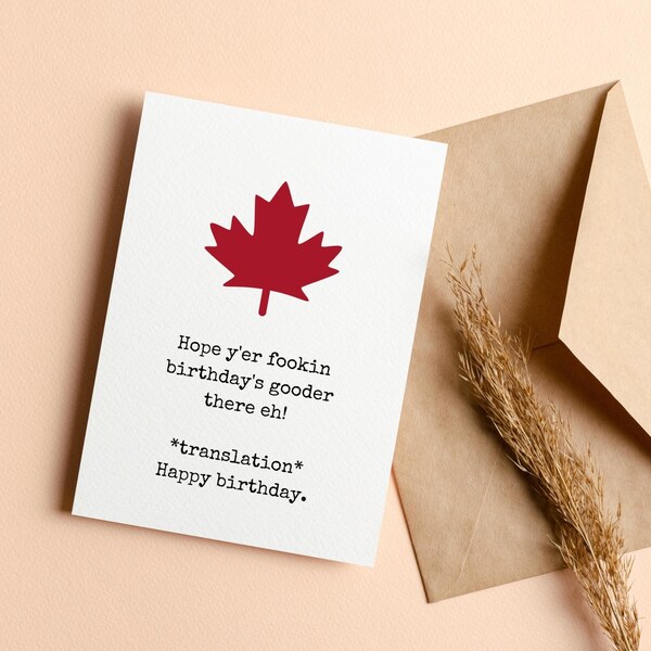 Carte d'anniversaire drôle pour le Canadien, carte d'anniversaire du Canada pour papa, carte humoristique sur le thème canadien pour un ami, vierge à l'intérieur