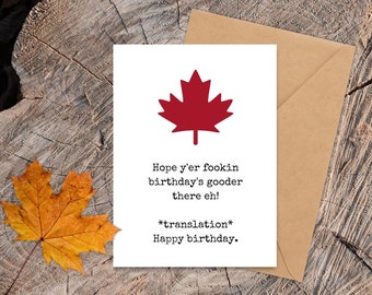 Canadian Birthday Card, Happy Birthday, Maple Leaf Greeting Card, Oh Canada, Hope your Birthday is a Gooder, Gift for Him