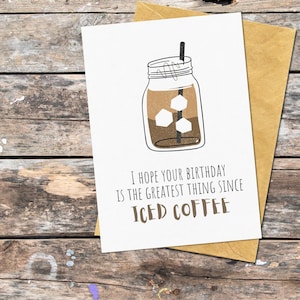 Carte de voeux café glacé pour anniversaire, carte d'anniversaire drôle pour amateur de café glacé, carte d'anniversaire nourriture et boisson, carte d'anniversaire pour soeur