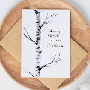 Birch Tree Greeting Card for Birthday, Funny Tree Pun Birthday Card for Nature Lover, Nature Birthday Card for Hiker, Humorous Bday Card image 2