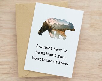 Bear Greeting Card for Anniversary, Mountain and Bear Card for Nature Lover, Mountains of Love, Birthday Card for Spouse, Husband and Wife