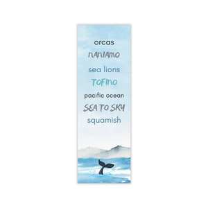 Pacific West Coast Bookmark, Killer Whale Bookmark for Ocean Lover, PWC Bookmark, Vancouver British Columbia, Orca Birthday Gift image 3