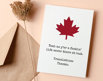 Funny Canadian Greeting Card to Show Appreciation, Canadian Thank You Card, Show Gratitude Greeting Card for Mothers Day