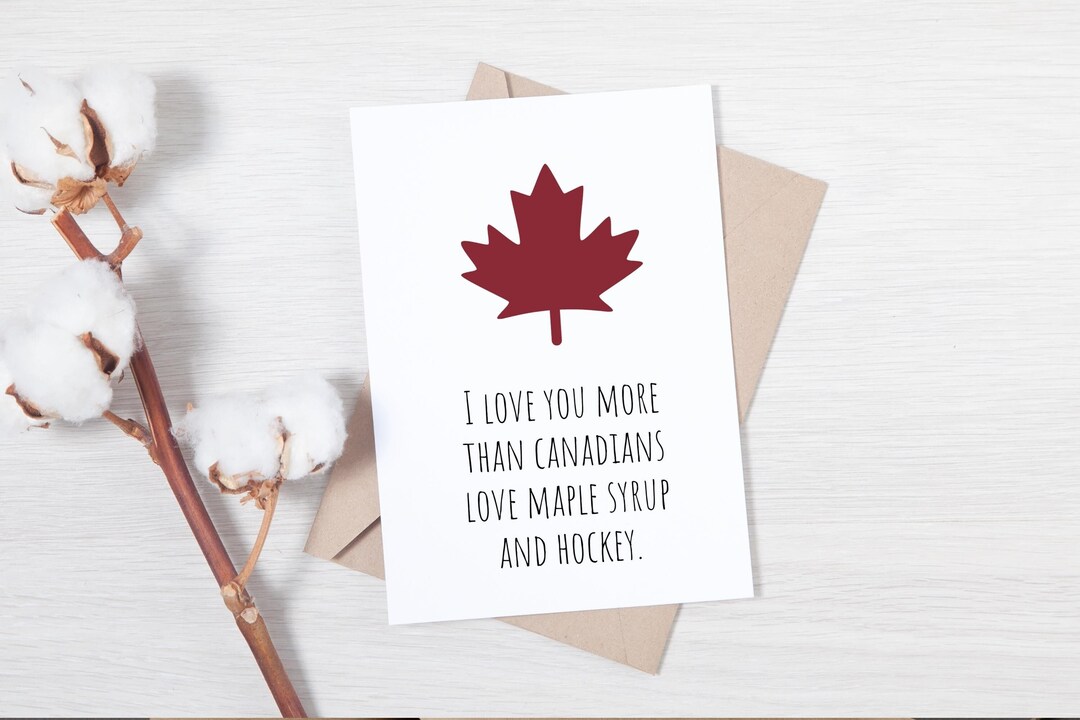 Canada Greeting Card I Love You Canadian Anniversary Card Etsy